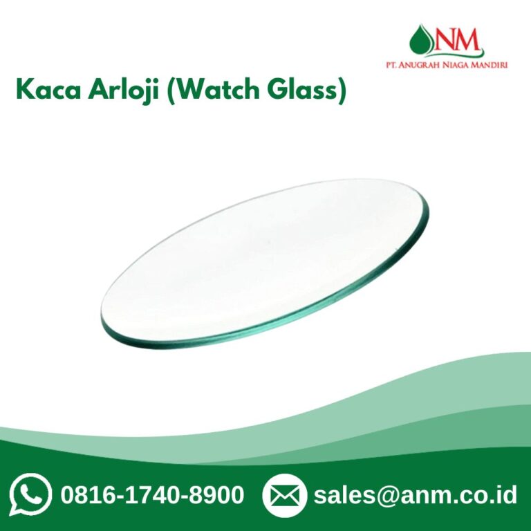 Kaca Arloji (Watch Glass)PTAnugrahniagamandiri